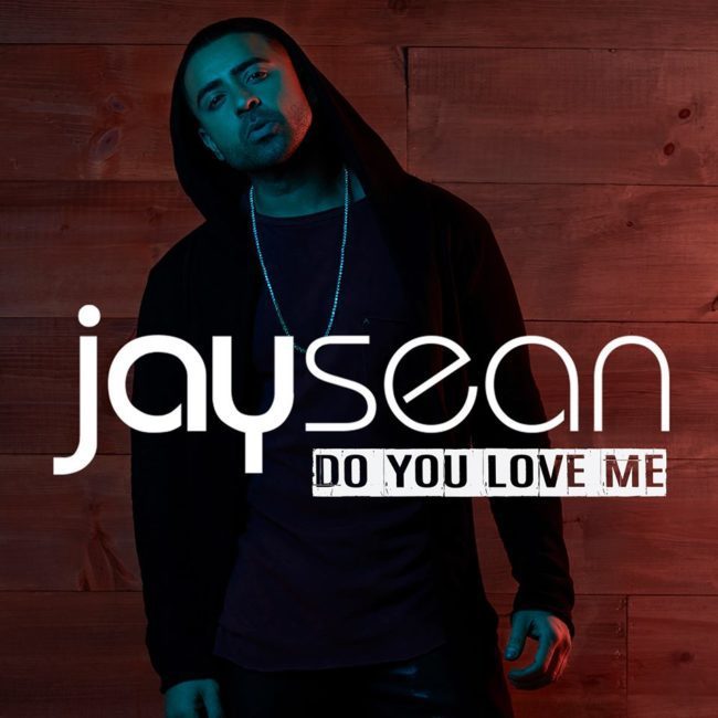 Jay Sean - Do You Love Me