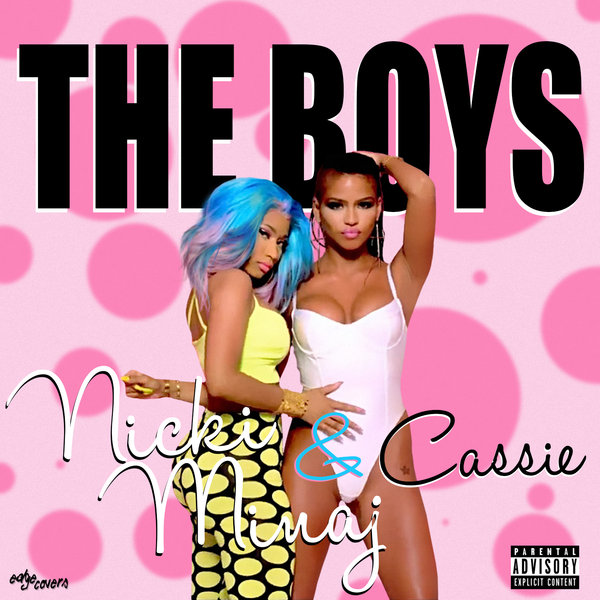 Nicki Minaj - The Boys (Feat. Cassie)