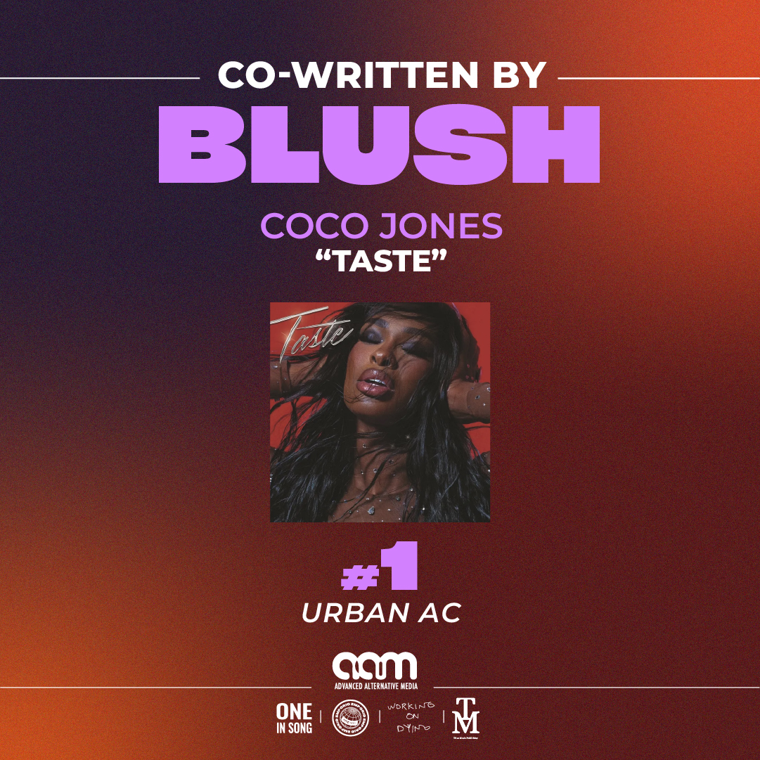 CO-WRITTEN BY BLUSH! – COCO JONES “TASTE”